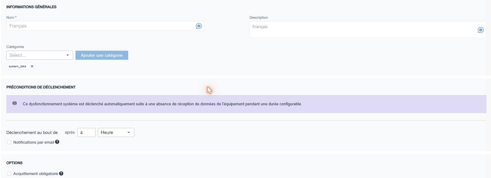 Page d'édition du dysfonctionnement système System data : déclenchement au bout de 4 heures